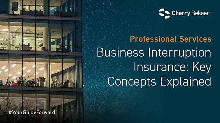 Business Interruption Insurance: Key Concepts Explained