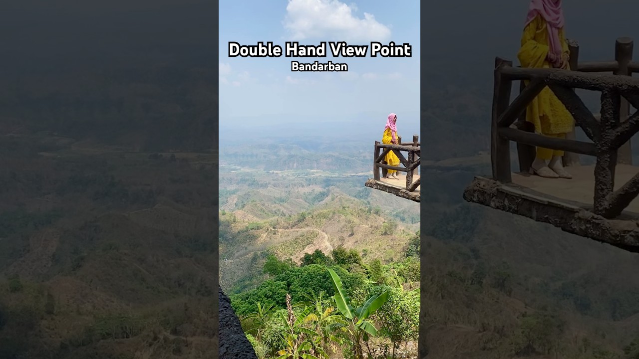 Double Hand view point- Bandarban || Nilgiri #nature #shorts #tour #hills #bangladesh #bandarban
