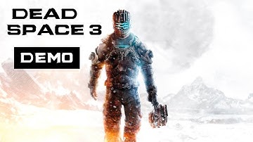 Dead Space 3 Demo Full Walkthrough