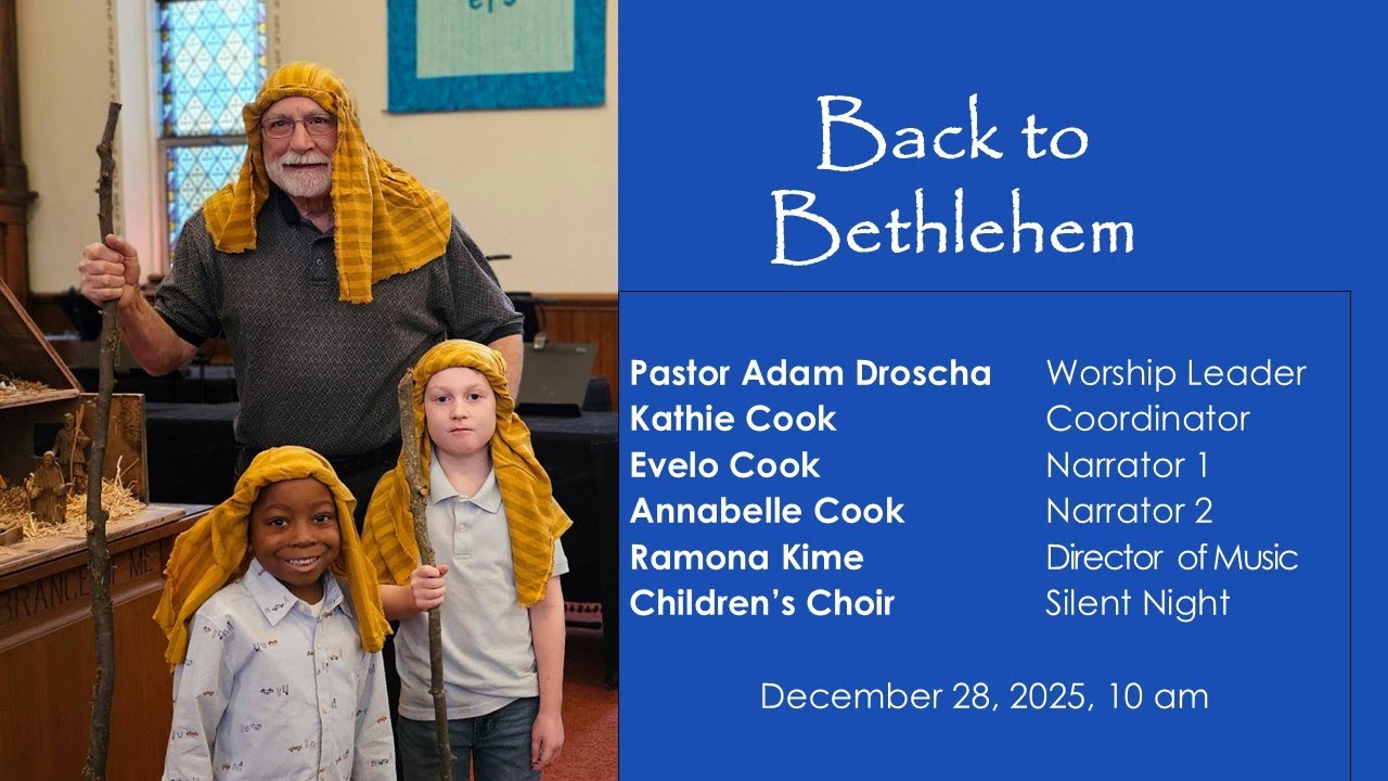 Worship Service: December 28,  2025