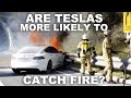 Are Teslas more likely to catch fire than gas or diesel cars?