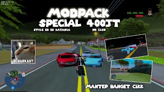 MODPACK SPECIAL 400JT STYLE ER ER KATANYA NO CLEO | gta samp android Indonesia