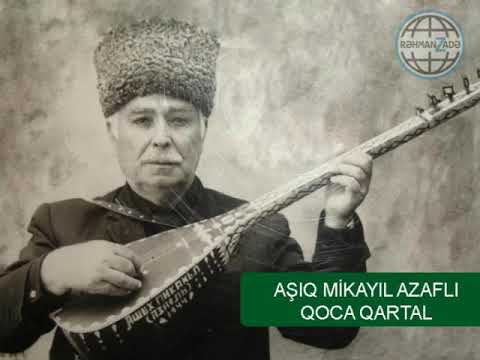 Asiq Mikayil Azafli - Qoca Qartal