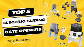 Best Electric Sliding Gate Openers 2023 👉 Top 5 Best Automatic Gate Opener