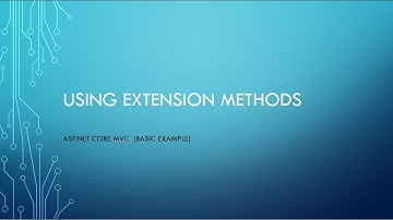 ASP.NET Core MVC (Extension Methods)