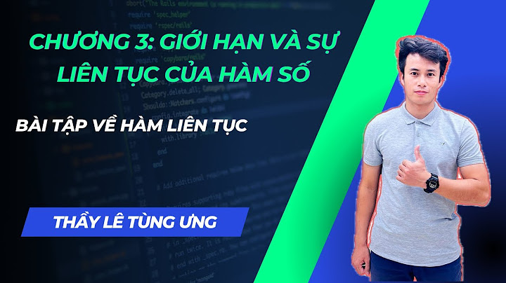 Tìm a để hàm số liên tục toán cao cấp năm 2024