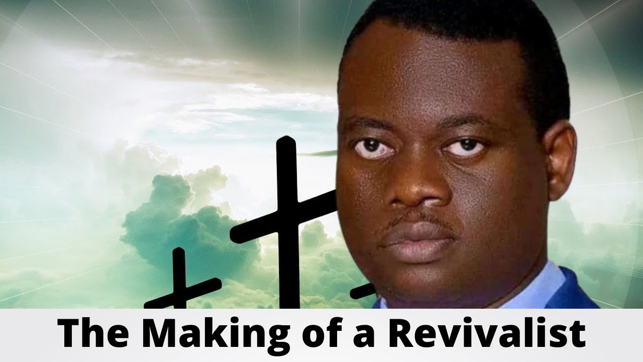 The Making of a Revivalist ____Apostle Arome Osayi