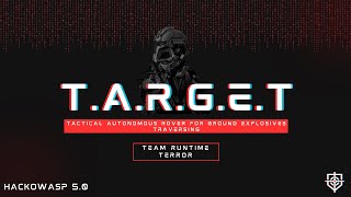 Project T.A.R.G.E.T. | Team Runtime Terror | HackOwasp 5.0