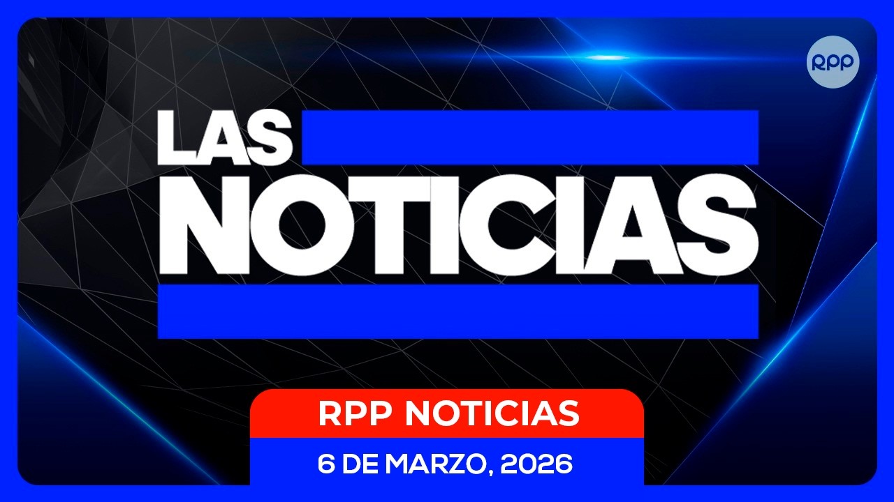 📰 LAS NOTICIAS 5/03/2026 #NOTICIASRPP