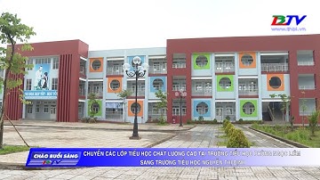 Bạc Liêu | Chuyển các lớp tiểu học chất lượng cao về trường tiểu học Nguyễn Thị Định