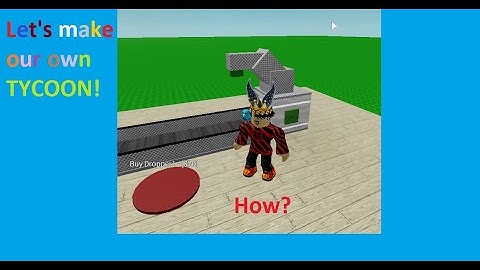 Roblox | How to make your own tycoon game in Roblox studio?