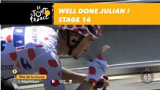 Well done Julian ! - Stage 16 - Tour de France 2018