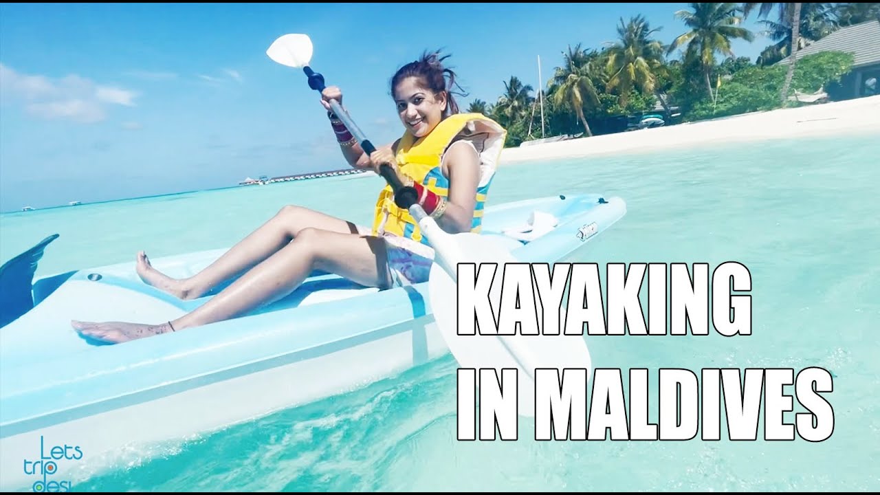Kayaking in Maldives Water Sports in Maldives Vlog Episode 2 YouTube