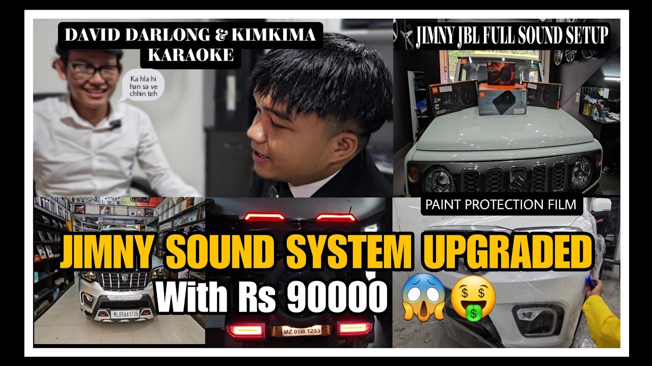 MIZORAMA JIMNY SOUND THA BER TUR JBL HLANG  HMANGA UPGRADE CHU HEI LE😱🤑