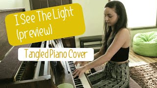 I See The Light - Tangled Piano Cover - PREVIEW