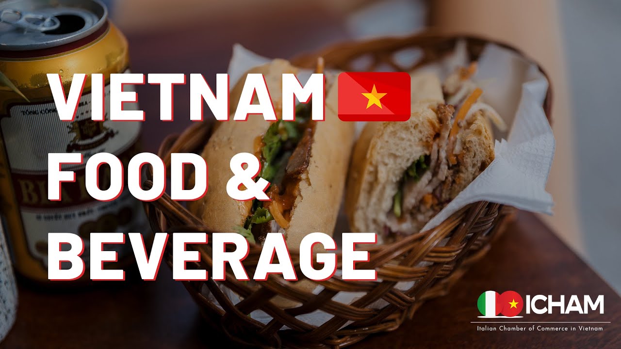 Food and Beverage Sector in Vietnam Economy YouTube