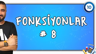 Fonksiyonlar 8 | 10.SINIF MATEMATİK | Rehber Matematik