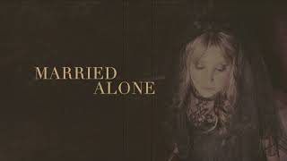 Sunny Sweeney - Married Alone (feat. Vince Gill) [Official Lyric Video]