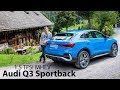 2019 Audi Q3 Sportback 35 TFSI Fahrbericht / Erster Test des Mild-Hybrid-Antrieb (MHEV) - Autophorie