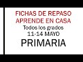 Fichas Aprende en Casa PRIMARIA Semana 11 - 14 de mayo