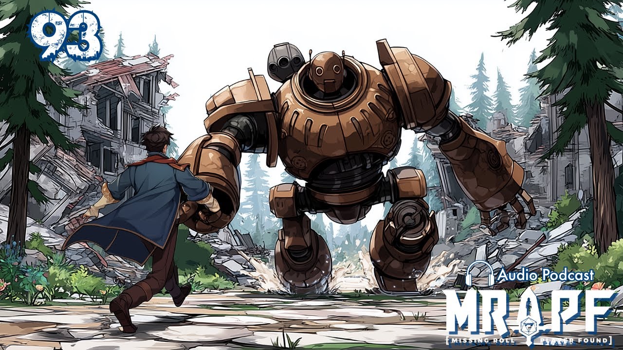 The Iron Giant | S1E93 | The Gate Chronicles | Pathfinder Actual Play