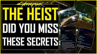 Cyberpunk 2077 - THE HEIST ALL SECRETS - Did you miss these secret weapons & Items?