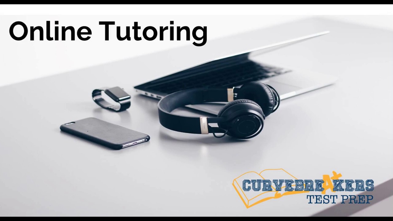 Online Virtual Tutoring with Curvebreakers Test Prep - YouTube