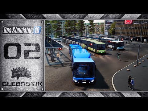 Видео: Bus Simulator 18 || #2 - Новый маршрут