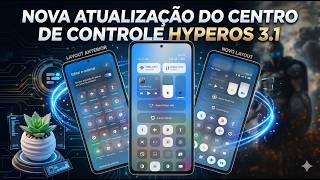 SAIU! Como Instalar o NOVO Centro de Controle da HyperOS 3.1 no seu XIAOMI!
