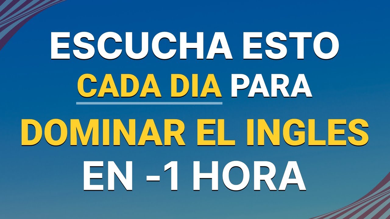 🔴 APRENDE INGLES DE FORMA FACIL Y RAPIDA CON ESTE METODO | DOMINA EL ...