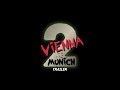 Vienna 2 Munich - Trailer