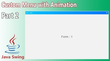 Java Swing - Custom Menu with Animation (Part 2)