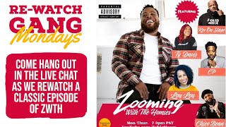 Zooming with the Homies  ReWatch Gang Mondays  (Ep. 104 REPLAY) Orig air date 11/20/20