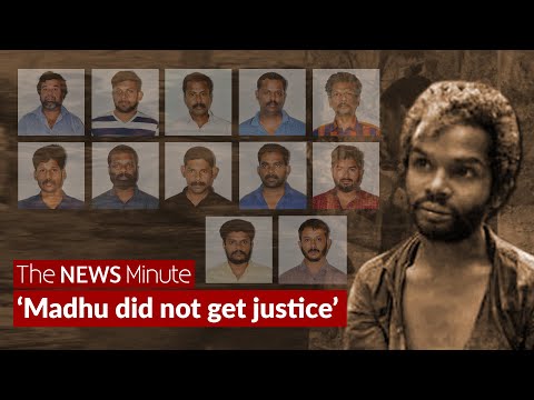 Madhu lynching case: 13 sentenced to 7 years rigorous imprisonment.