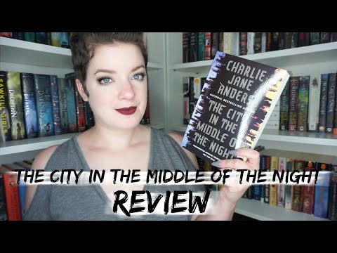 The City in the Middle of the Night | REVIEW
