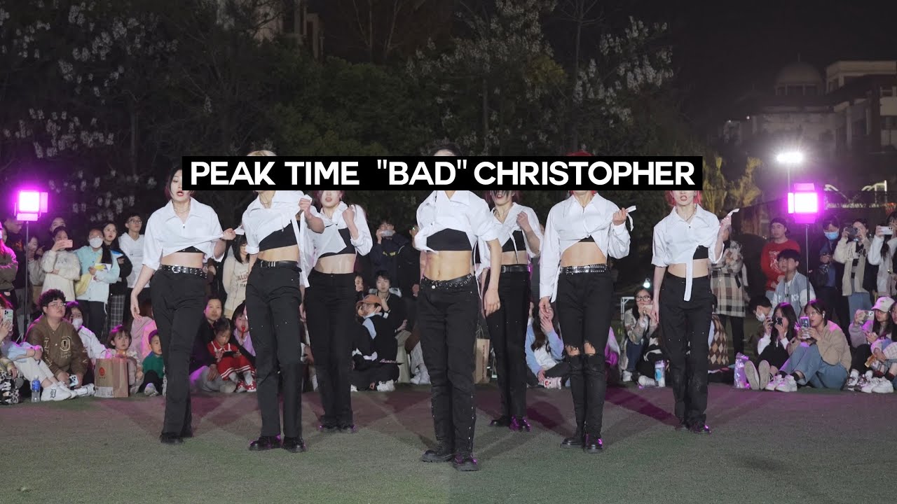 [DANCE IN PUBLIC]【BTSZD】‘BAD’-Christopher(C 연합_댄스 유닛 | PEAK TIME ...