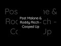Post Malone Roddy Ricch Cooped Up Official Audio