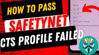 How to Pass Android SafetyNet | Bypass CTS Profile False| Shamiko | Magisk 25.2