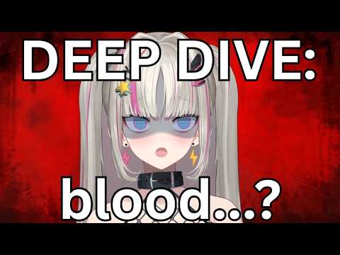 Deep Dive: Blood. video thumb