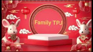 Happy Chinese New Year To Family Tpj Team