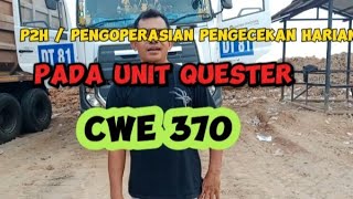 p2h pada unit quester cwe 370