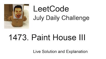 Daily Leetcode #829: Jul 08, 2022 - 1473. Paint House III