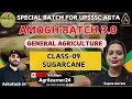 Cultivation of Sugarcane / महत्वपूर्ण concept UPSSSC AGTA EXAM AMOGH BATCHAGRICULTURE BY SAPNA MA'AM