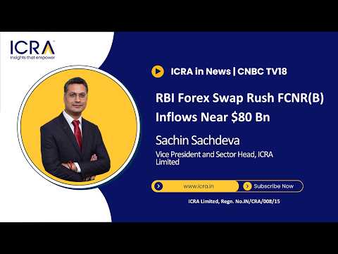 RBI Forex Swap: FCNR(B) Inflows Near $80 Bn| Sachin Sachdeva, VP & Sector Head, ICRA Ltd |CNBC TV18