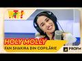 Holy Molly: „La 7 ani cântam Shakira…  @WhatTheFun  ​