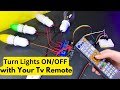 Control Lights with TV Remote Using Arduino Uno, 4-Channel Relay, and IR Receiver | Home Automation