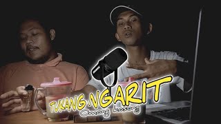 Download Lagu AMBYAR ‼️ TUKANG NGARIT PODCAST 1
