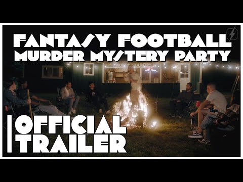 Fantasy Football Murder Mystery Party [OFFICIAL TRAILER]