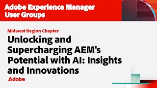 Unlocking and Supercharging AEM's Potential with AI: Insights and Innovations