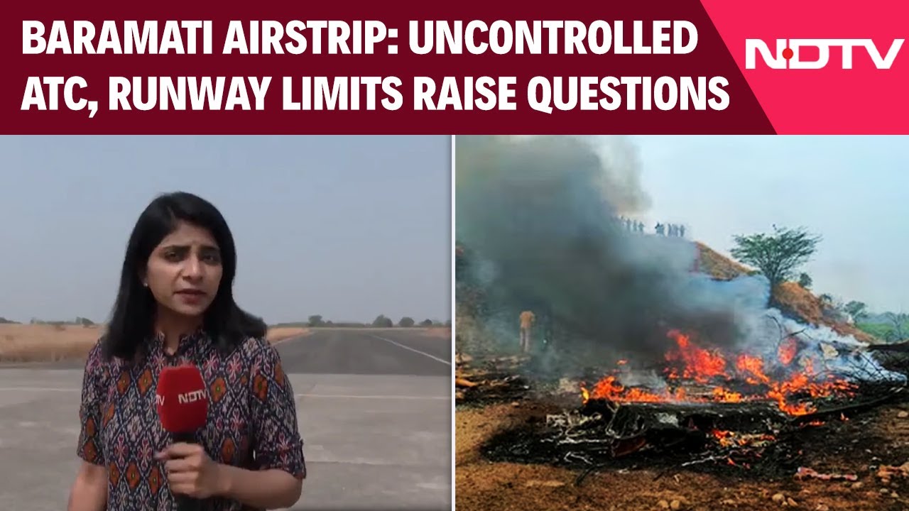 Ajit Pawar Plane Crash | Inside Baramati Airstrip: Uncontrolled ATC, Runway Limits Raise Questions